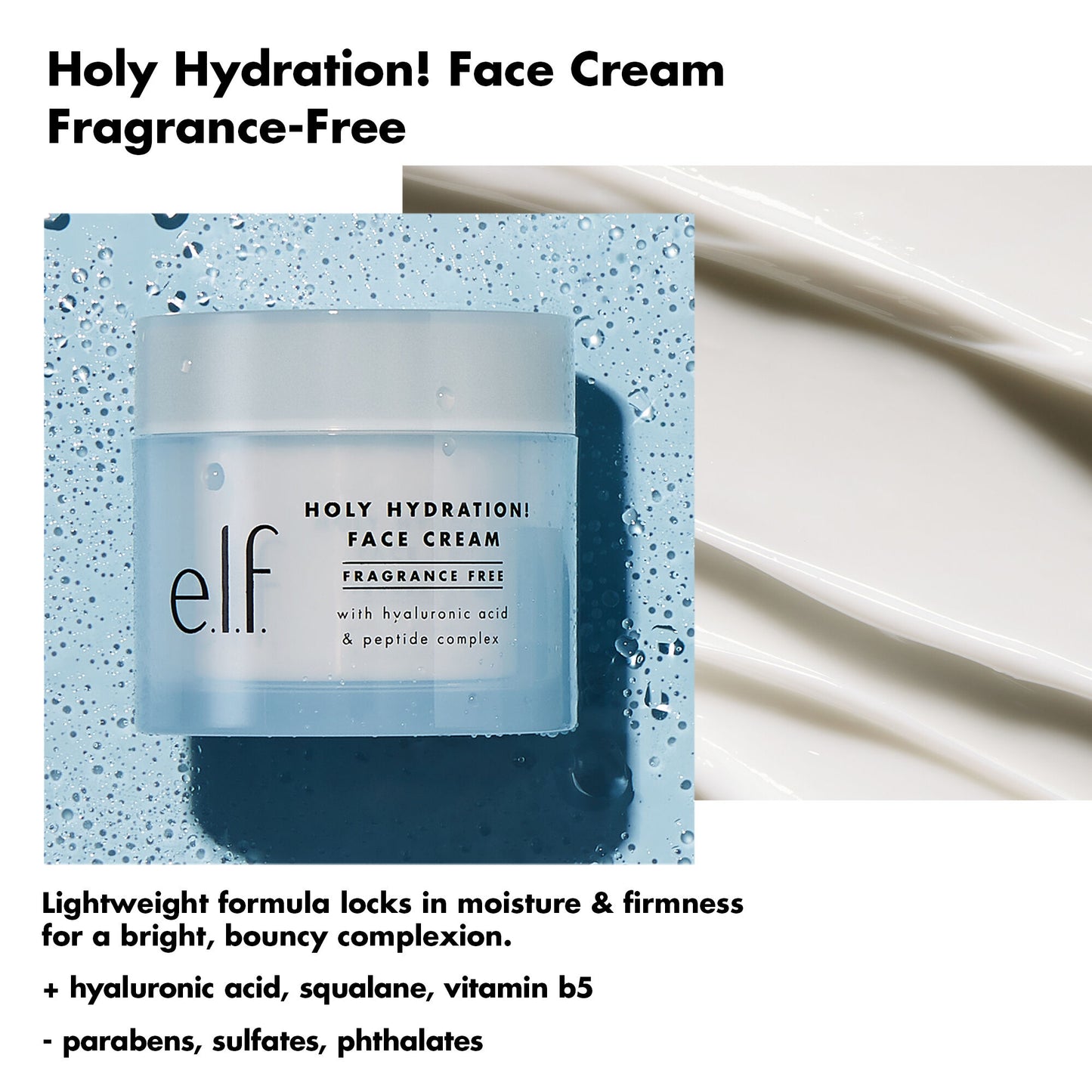 ELF | HOLY HYDRATION! FACE CREAM - FRAGRANCE FREE